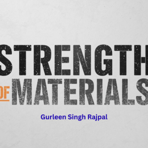 Strength of Materials Hand Written Notes by Gurleen